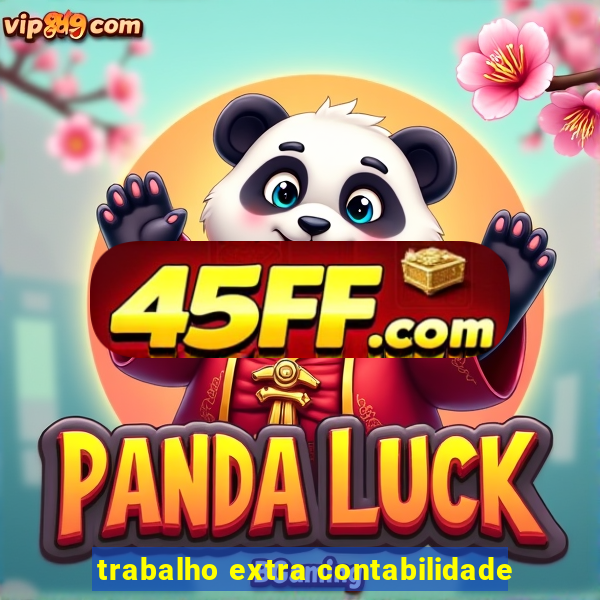 trabalho extra contabilidade